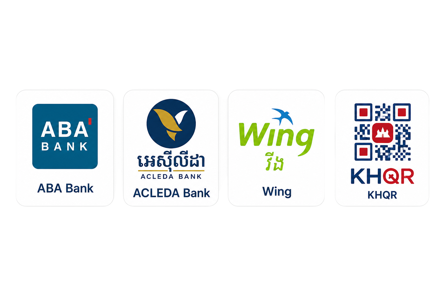 Accepted payment methods: ABA Bank, ACLEDA Bank, Wing, KHQR
